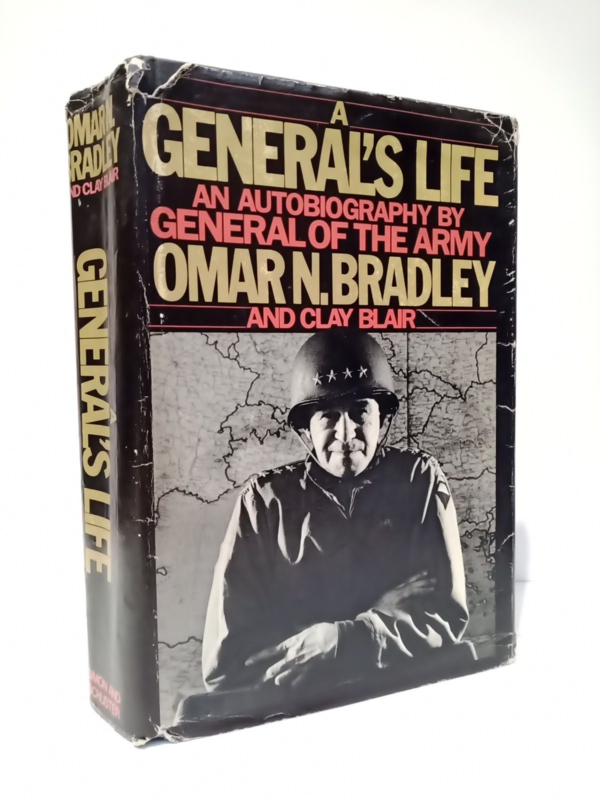 A General's Life / An autobiography by General of the …