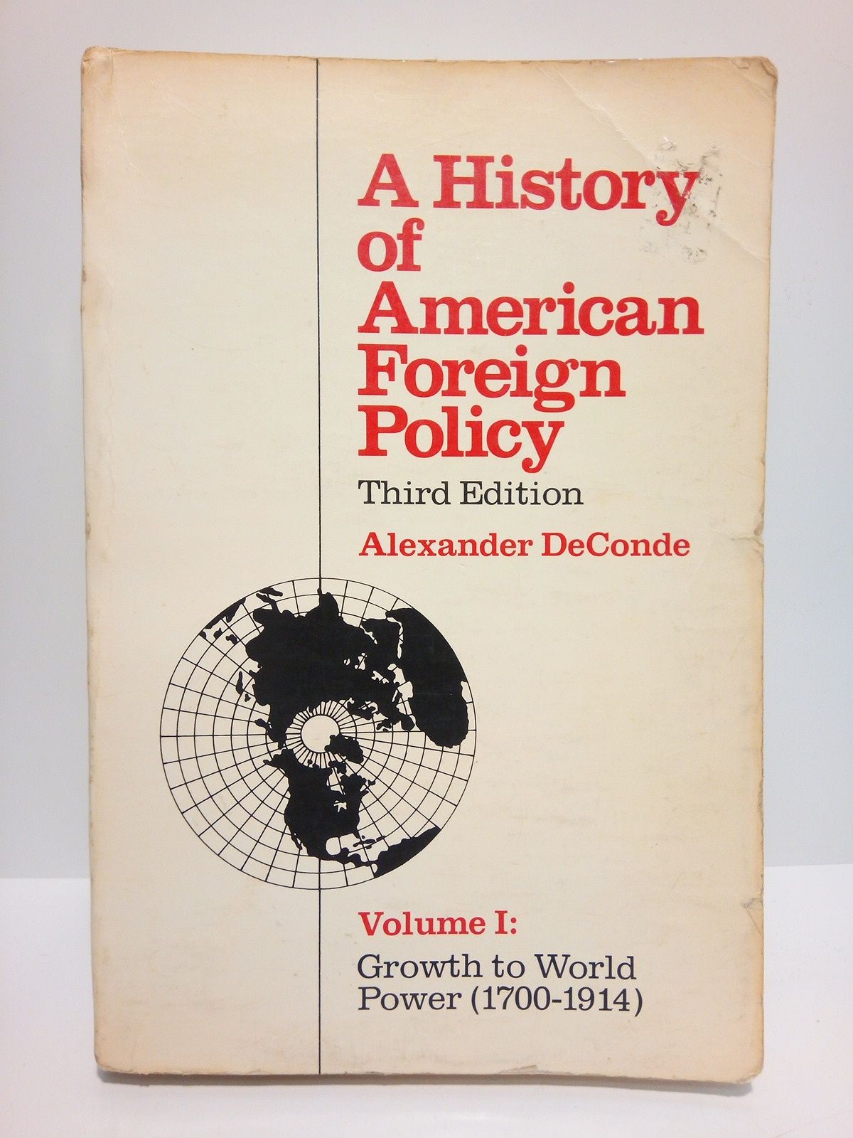 A History of American Foreign Pilicy. (Vol. I. Growth to …