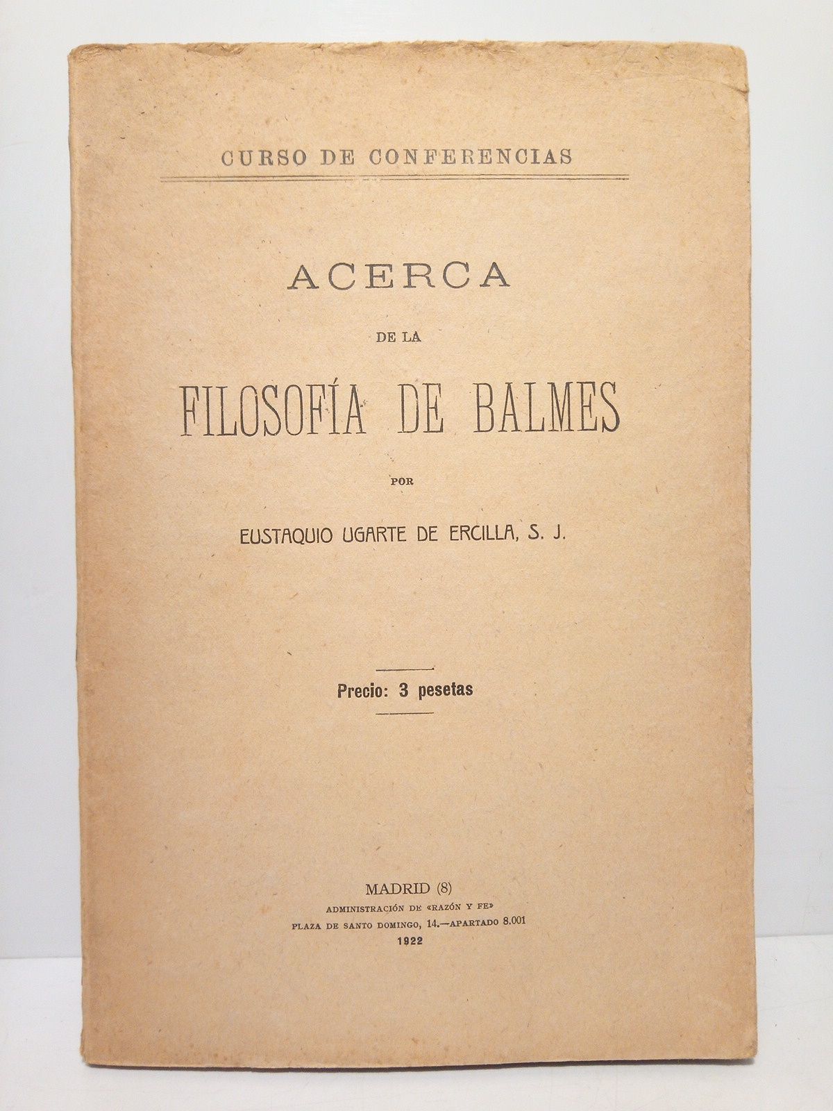 Acerca de la filosofía de Balmes (Curso de Conferencias)
