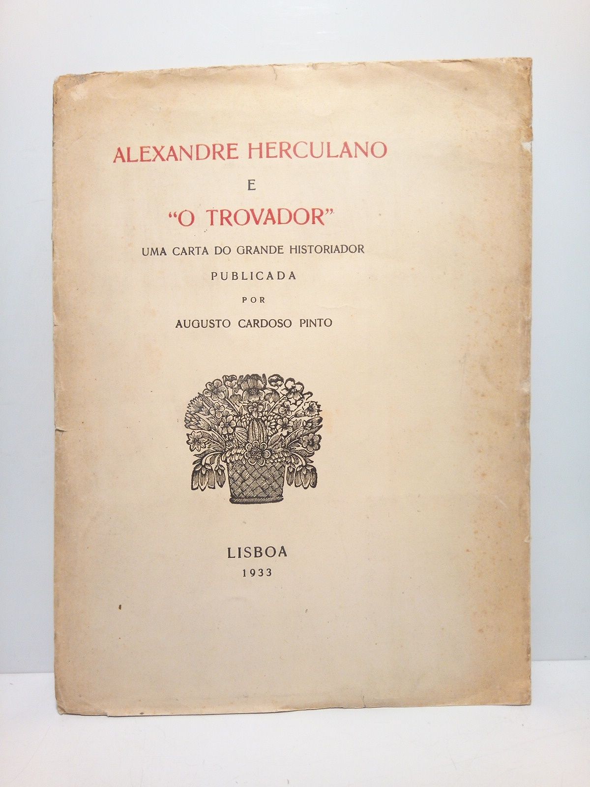 Alexandre Herculano e "O Trovador": Uma carta do grande historiador