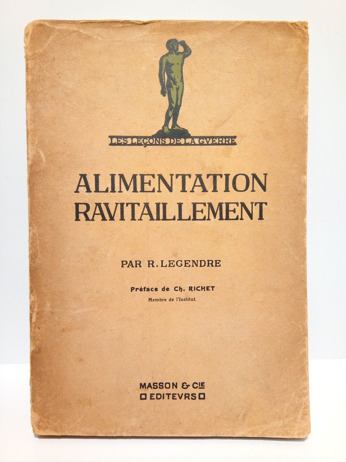 Alimentation et ravitaillement / Préface de Charles Richet