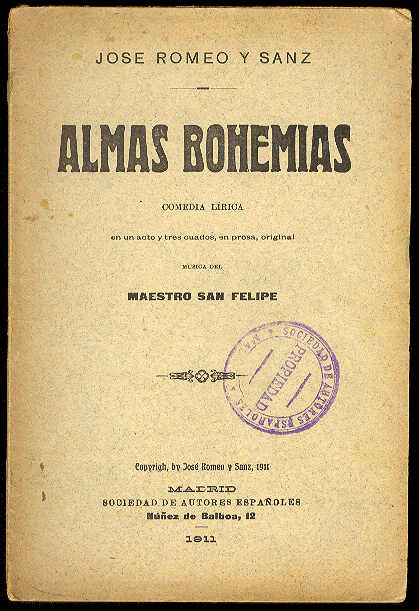 Almas bohemias. (Comedia Lírica en un acto y tres cuadros, …