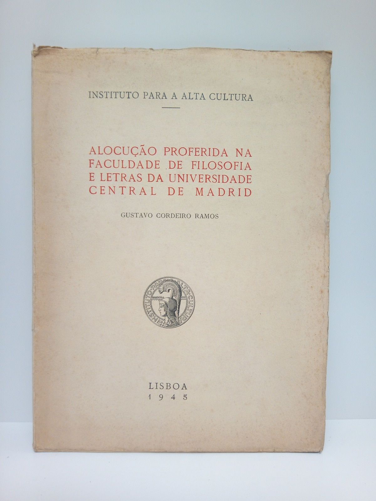 Alocuçao proferida na Faculdade de Filosofia e Letras da Universidade …