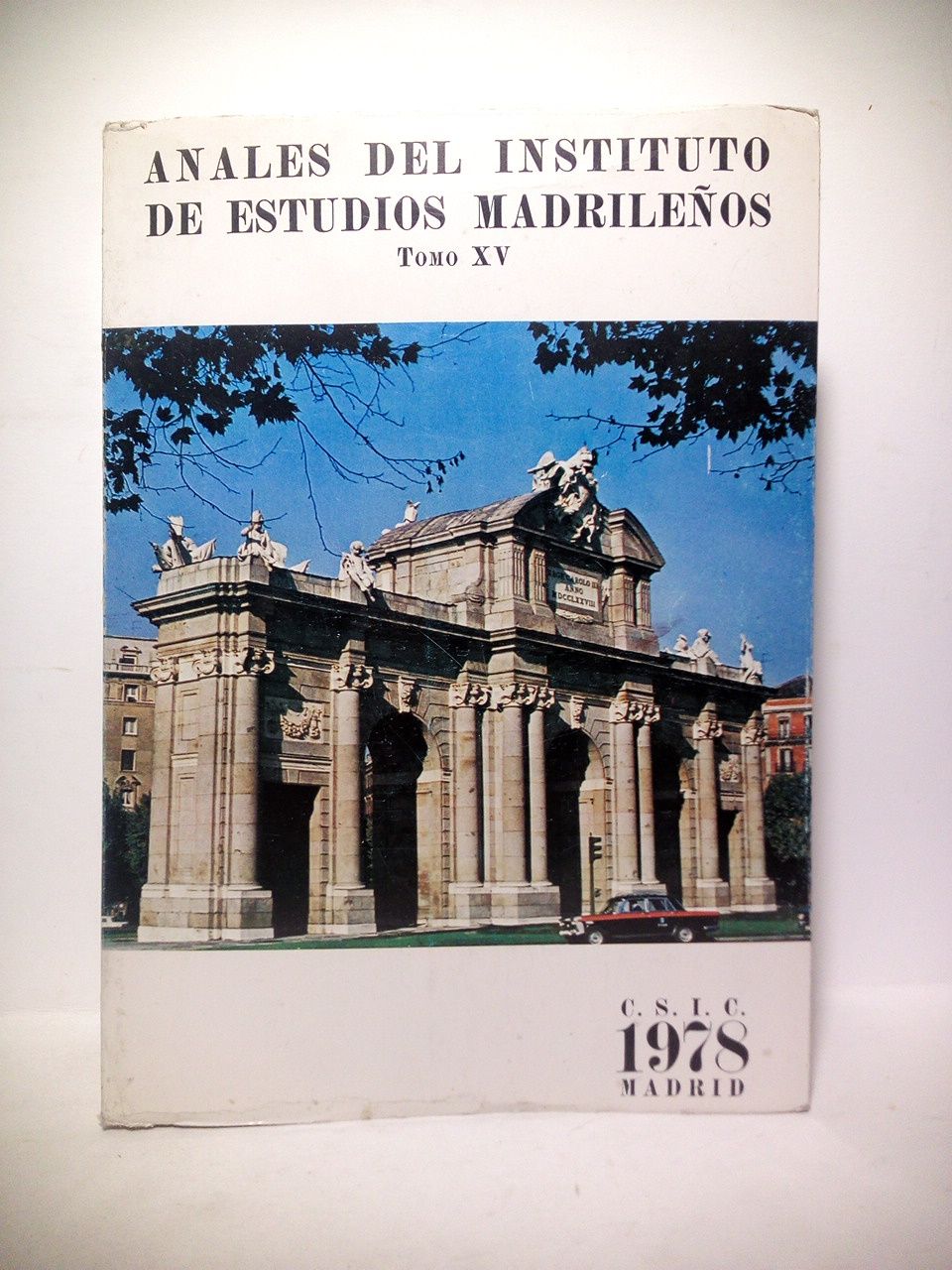 Anales del Instituto de Estudios Madrileños. Tomo XV