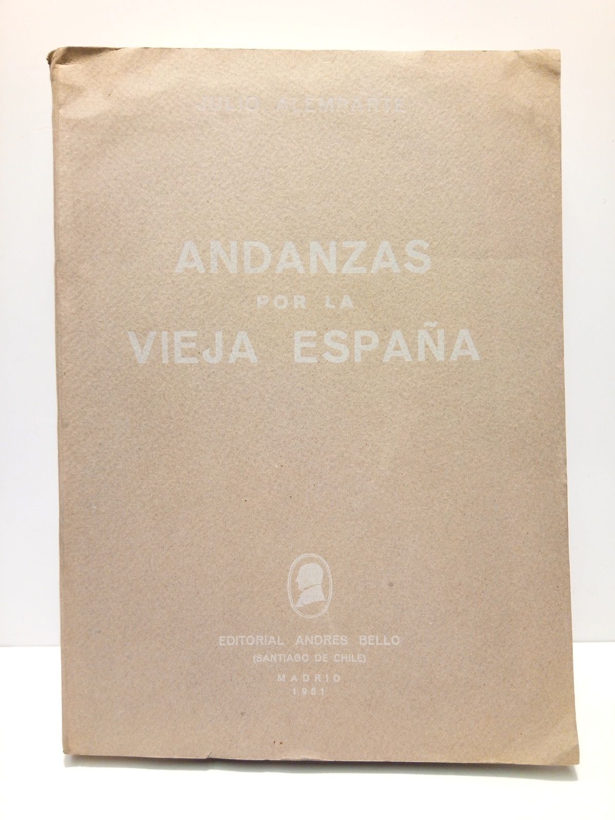 Andanzas por la vieja España