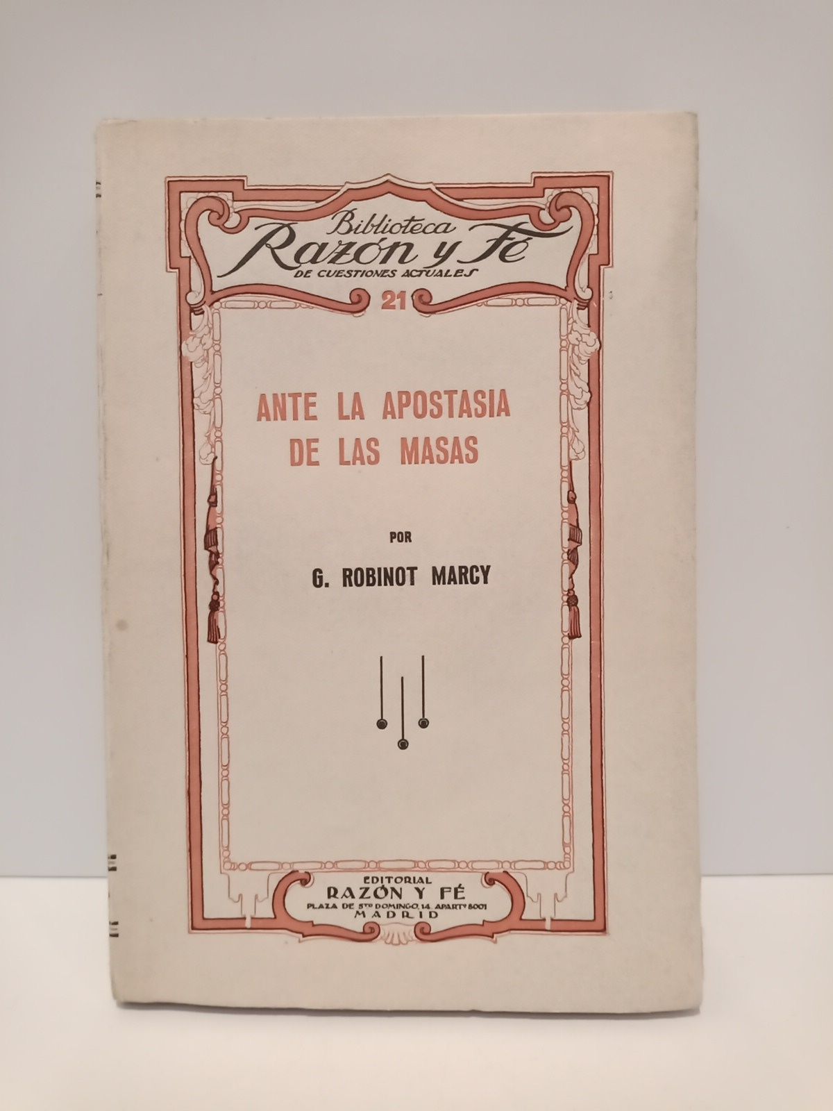 Ante la apostasía de las masas