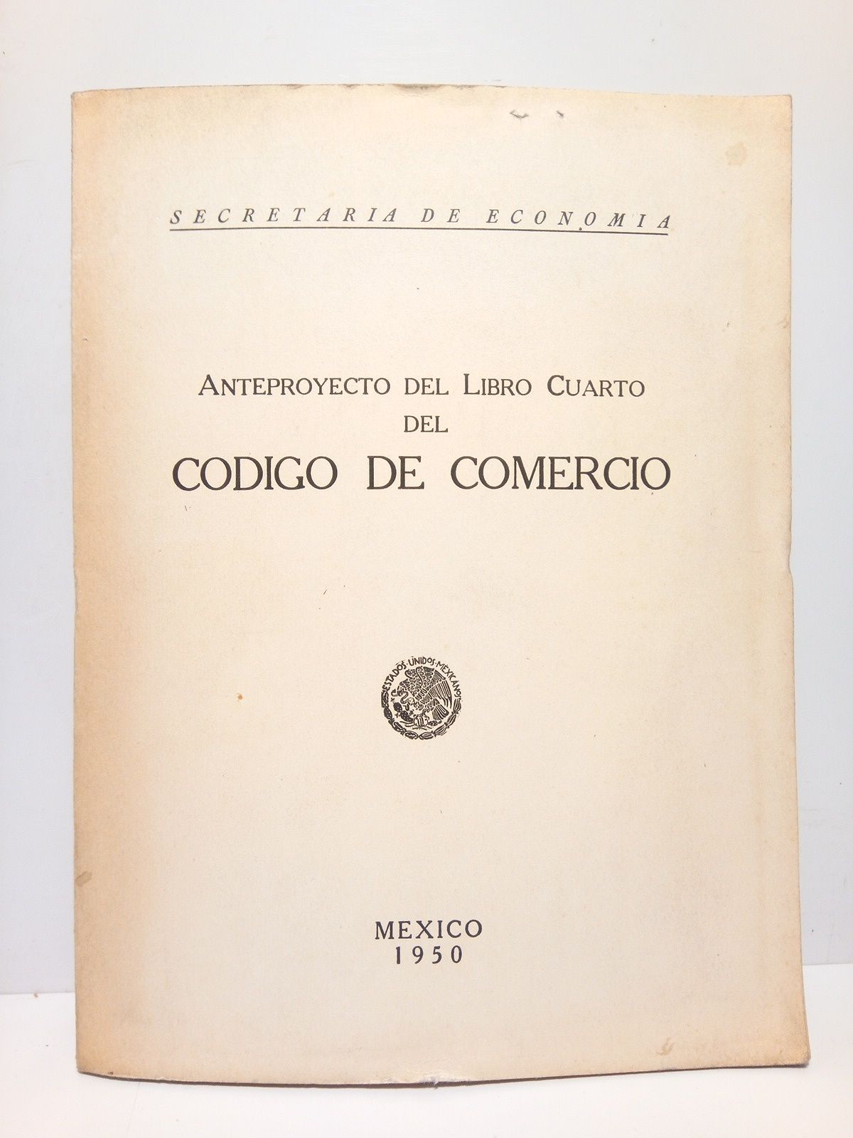 Anteproyecto del Libro Cuarto del Código de Comercio