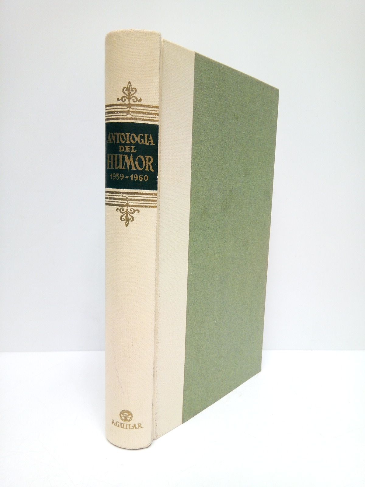 Antología del humor, 1959-1960 / Prólogo y recopilación de la …
