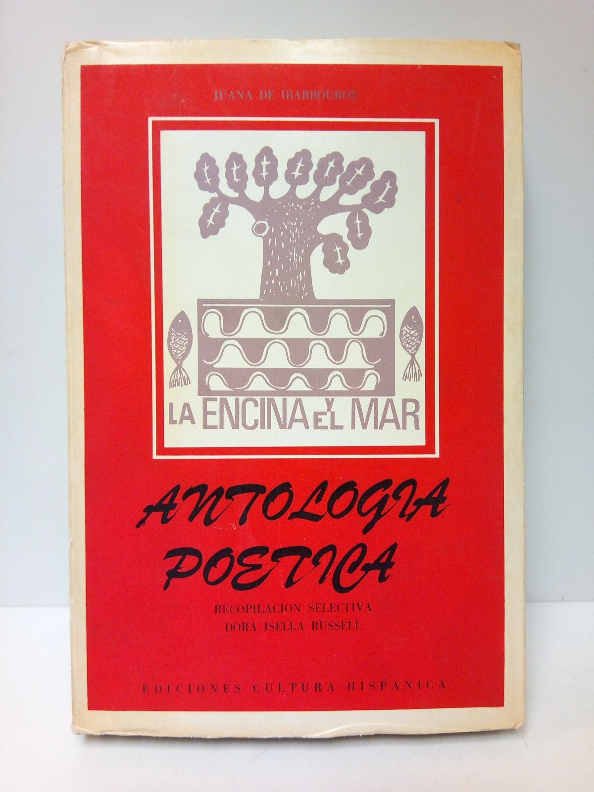 Antología poética / Recopilación selectiva de Dora Isella Russell