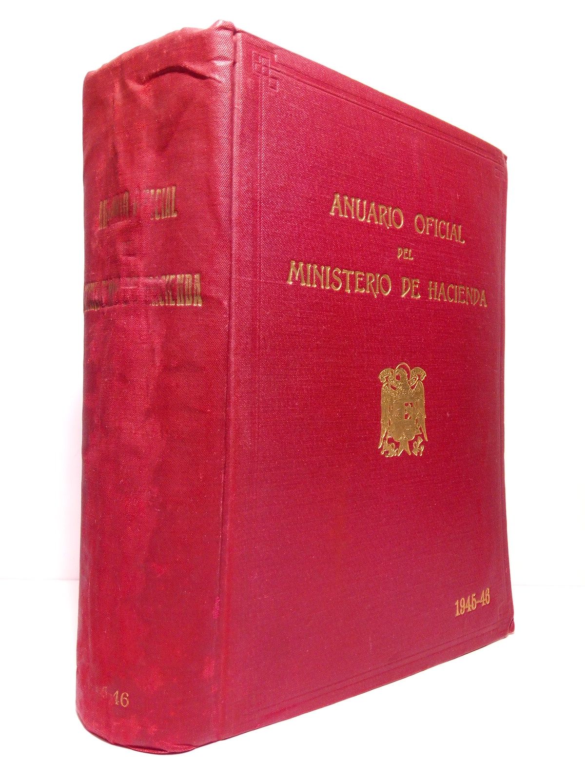 Anuario Oficial del Ministerio de Hacienda (Instituído por Orden de …