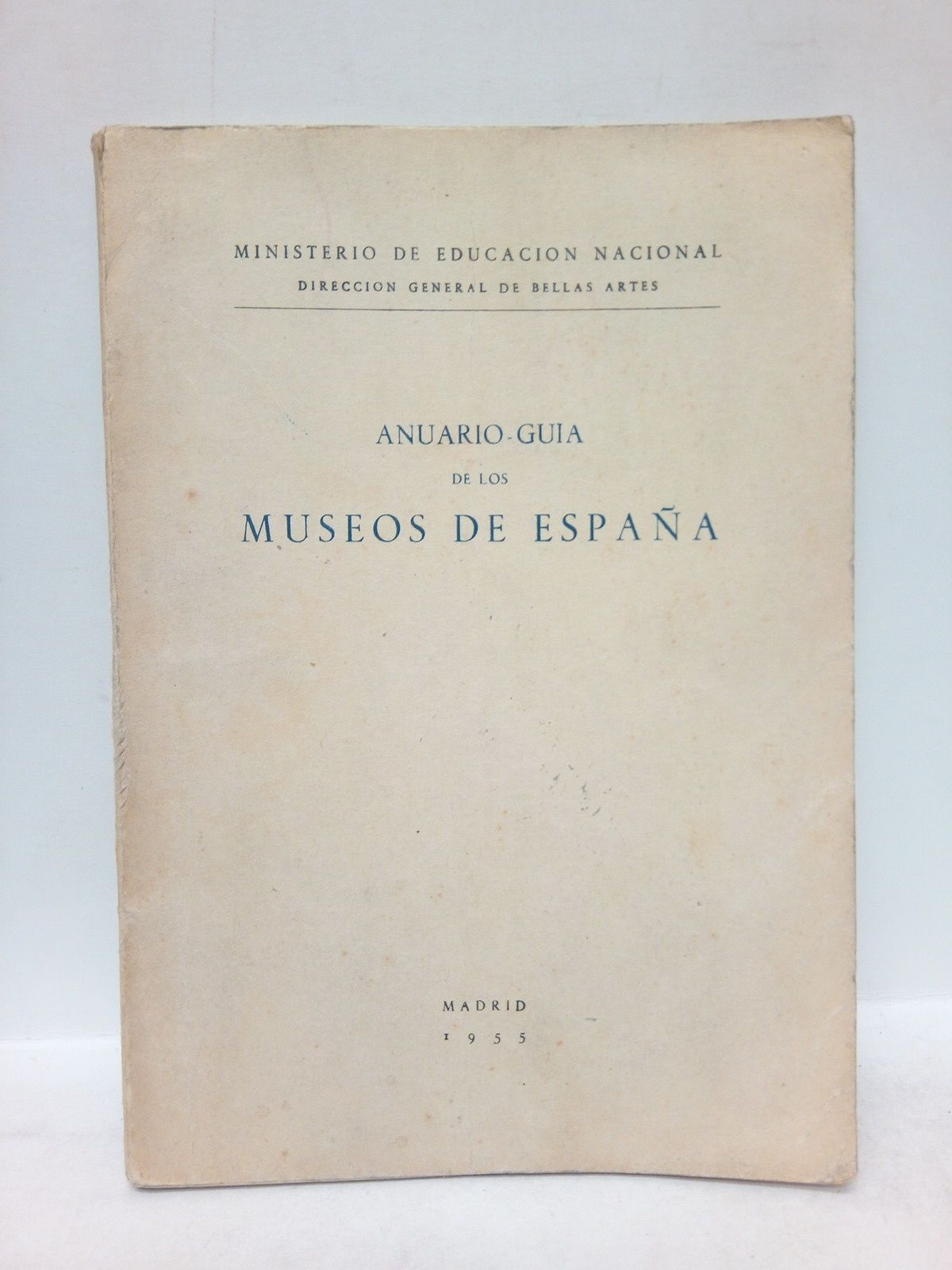 Anuerio-Guía de los Museos de España