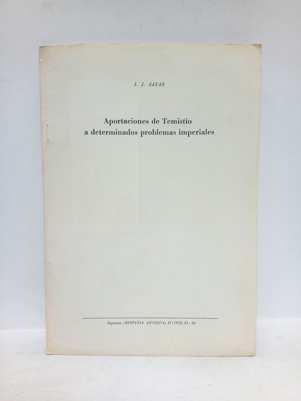 Aportaciones de Temistio a determinados problemas imperiales