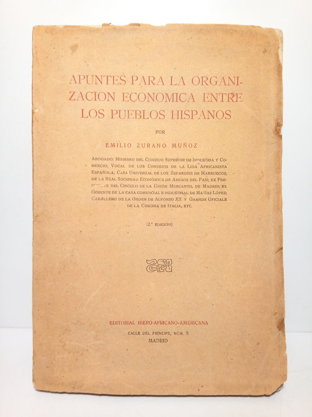 Apuntes para la organización económica entre los pueblos hispanos