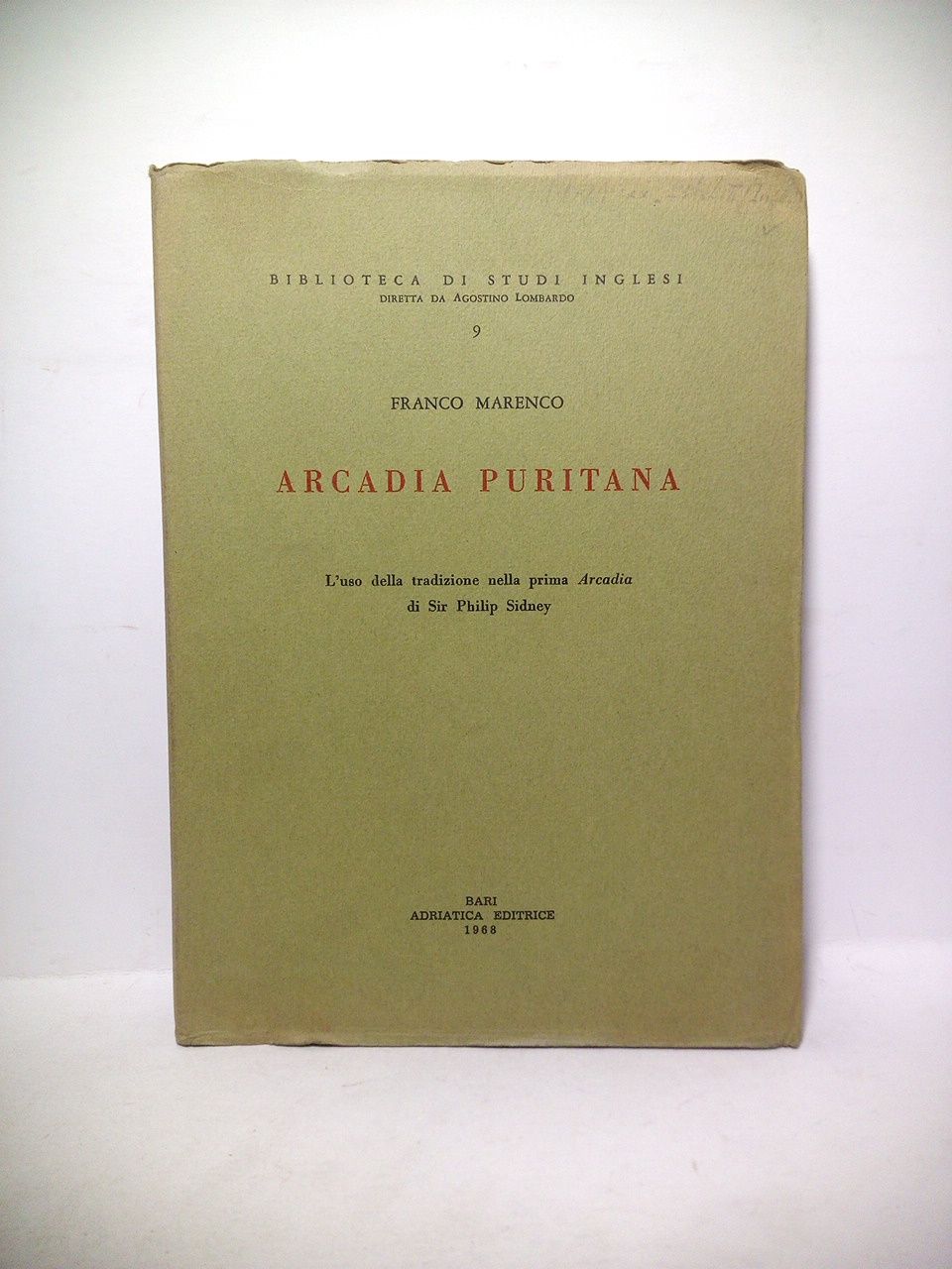 Arcadia Puritana: L'uso della tradizione nella prima Arcadia di Sir …
