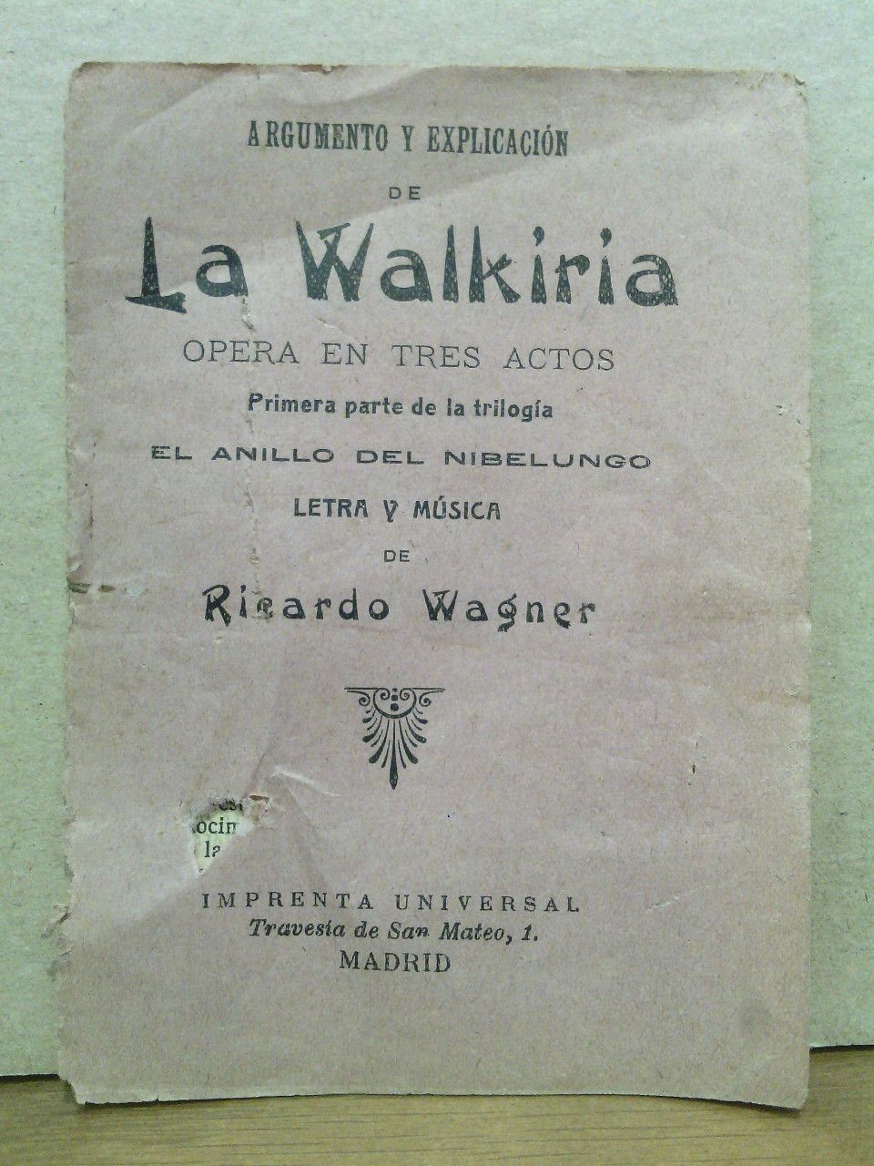 Argumento y explicación de La Walkiria. (Opera en tres actos. …