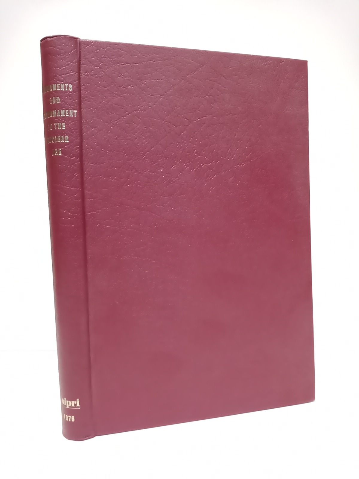 Armaments and Disarmament in the Nuclear Age: A handbook / …