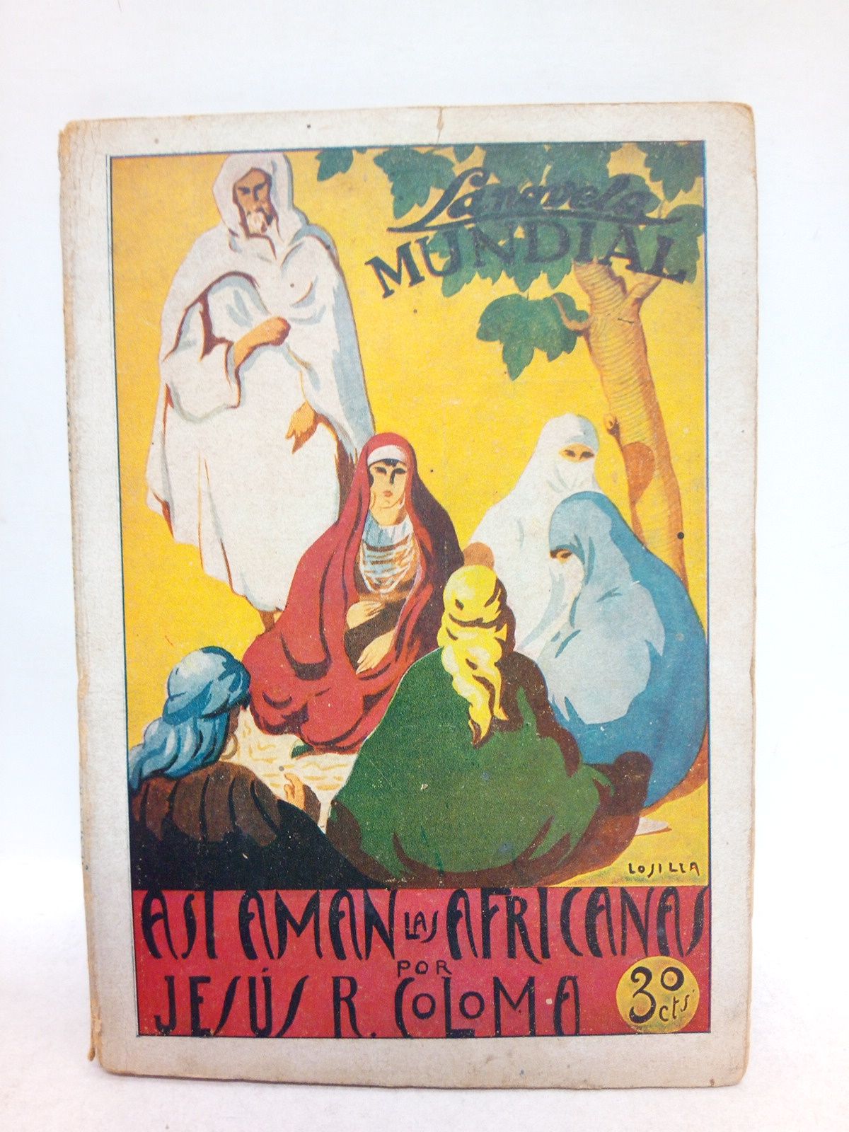 Así aman las africanas / Ilustraciones de Losilla