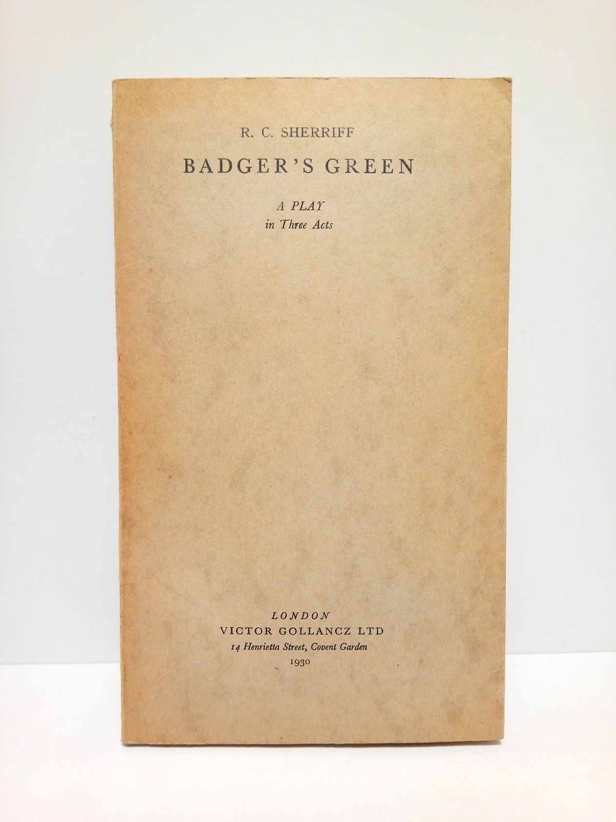 Badger's Green. (A play in Three Acts)