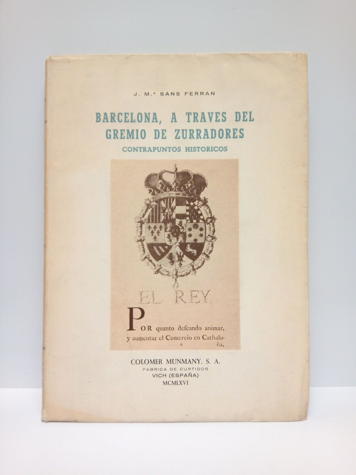 Barcelona, a través del gremio de zurradores. (Contrapuntos históricos)