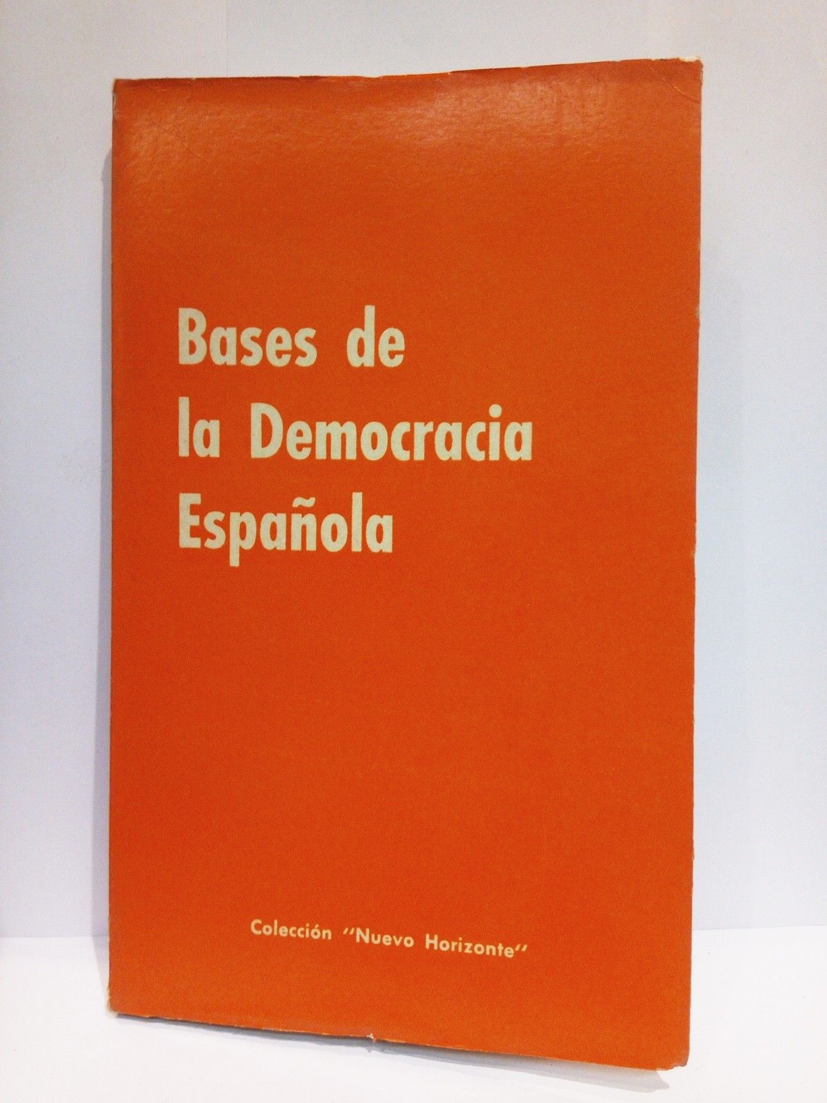 Bases de la Democracia Española