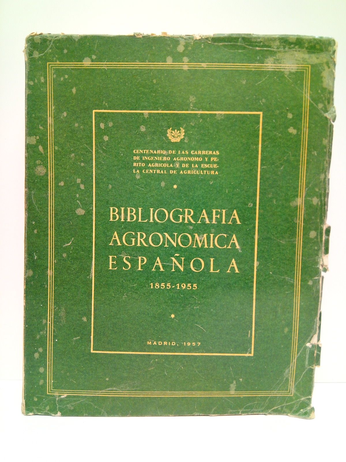 Bibliografía Agronómica Española. 1855-1955