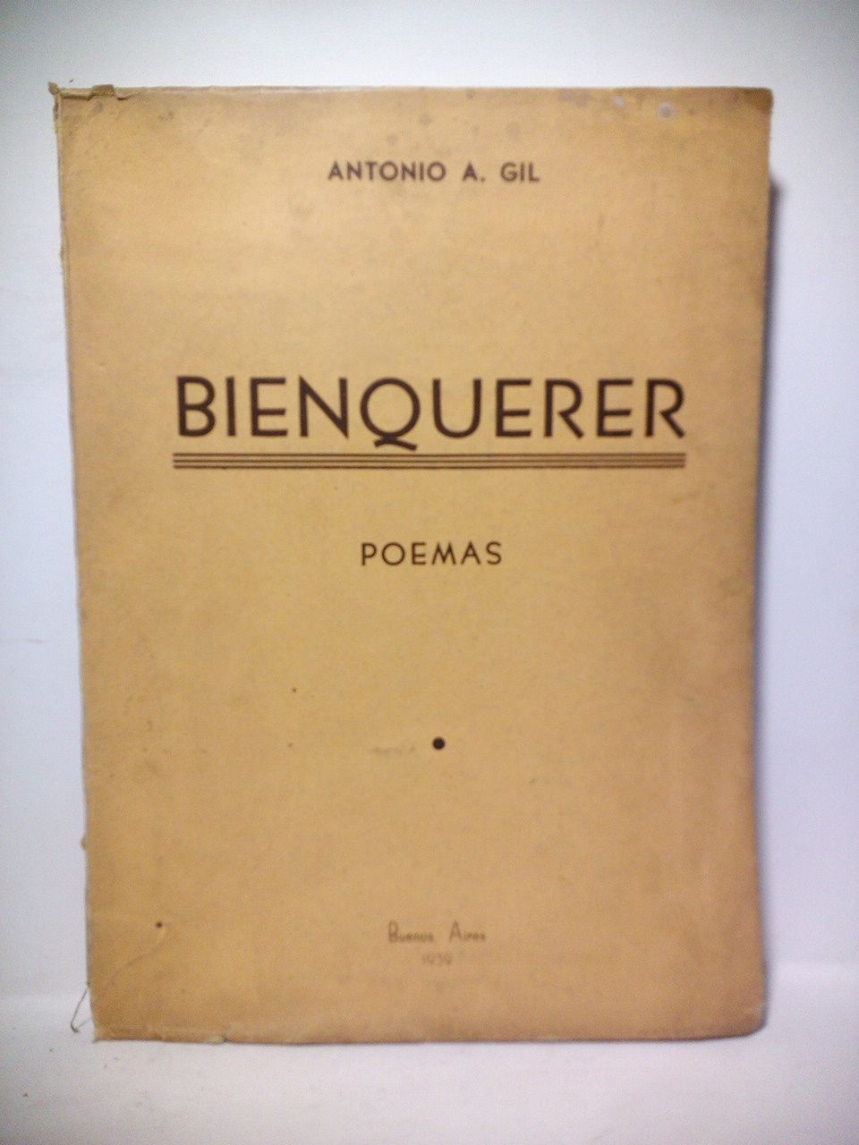 Bienquerer. (Poemas) / Decoraciones de Arturo L. Galloni