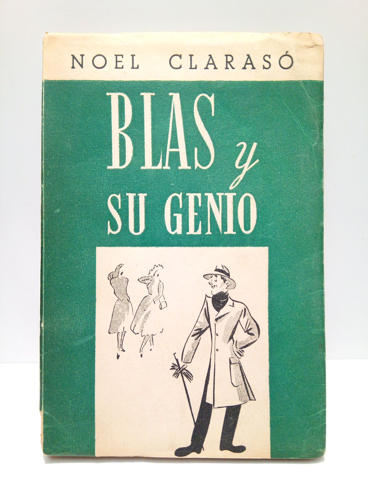 Blas y su genio: Novela de la vida de Blas