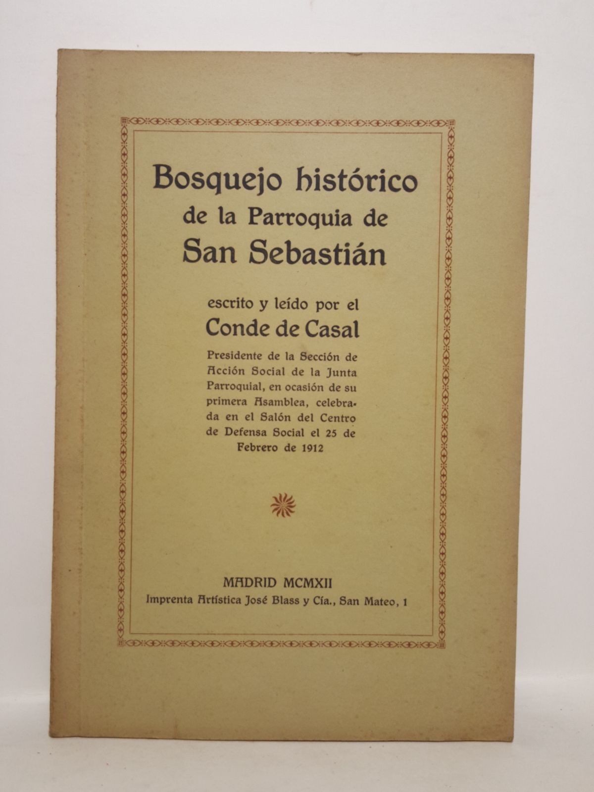 Bosquejo histórico de la Parroquia de San Sebastián / Escrito …