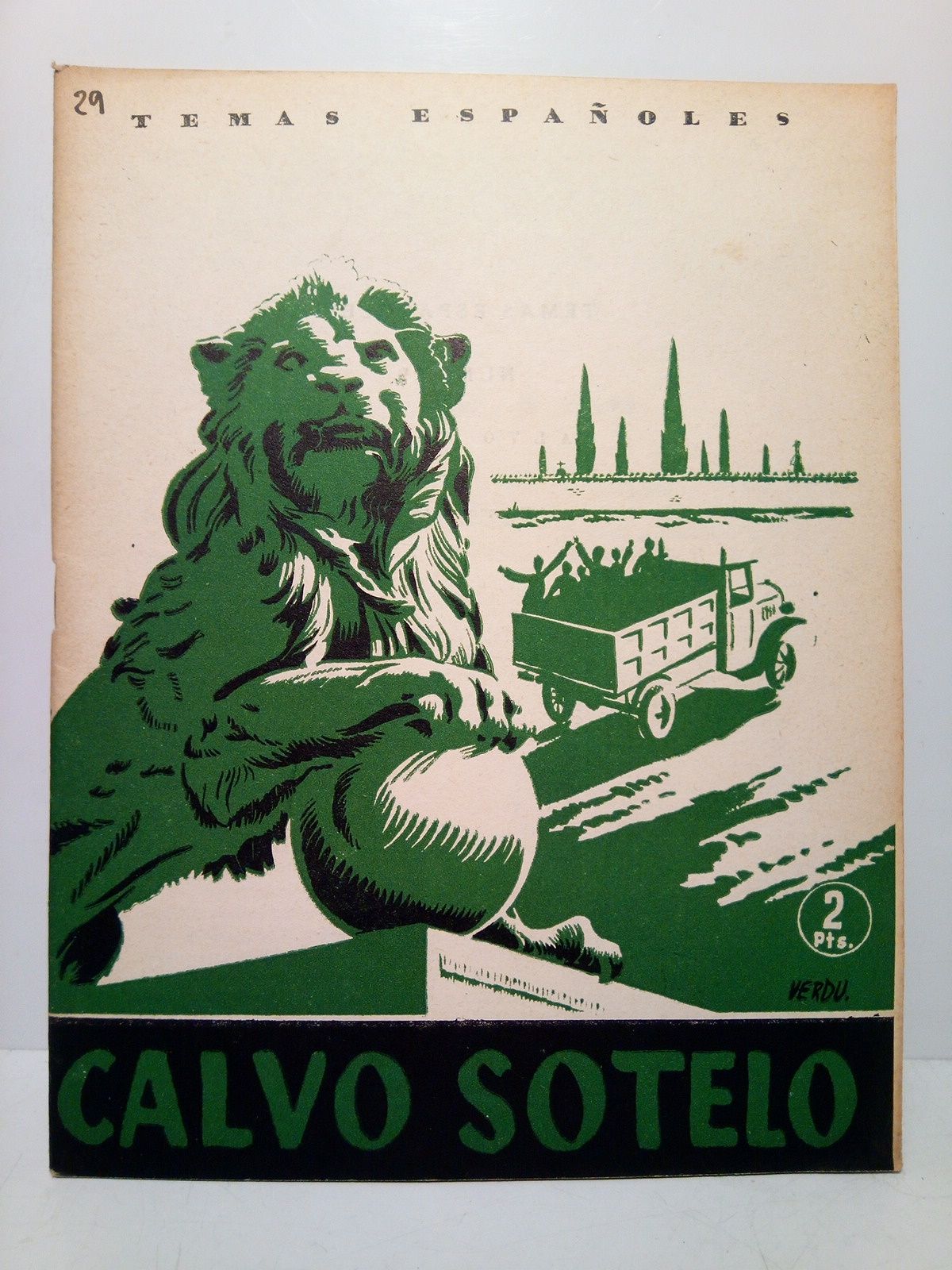 Calvo Sotelo. (Su vida, su tiempo, su obra)