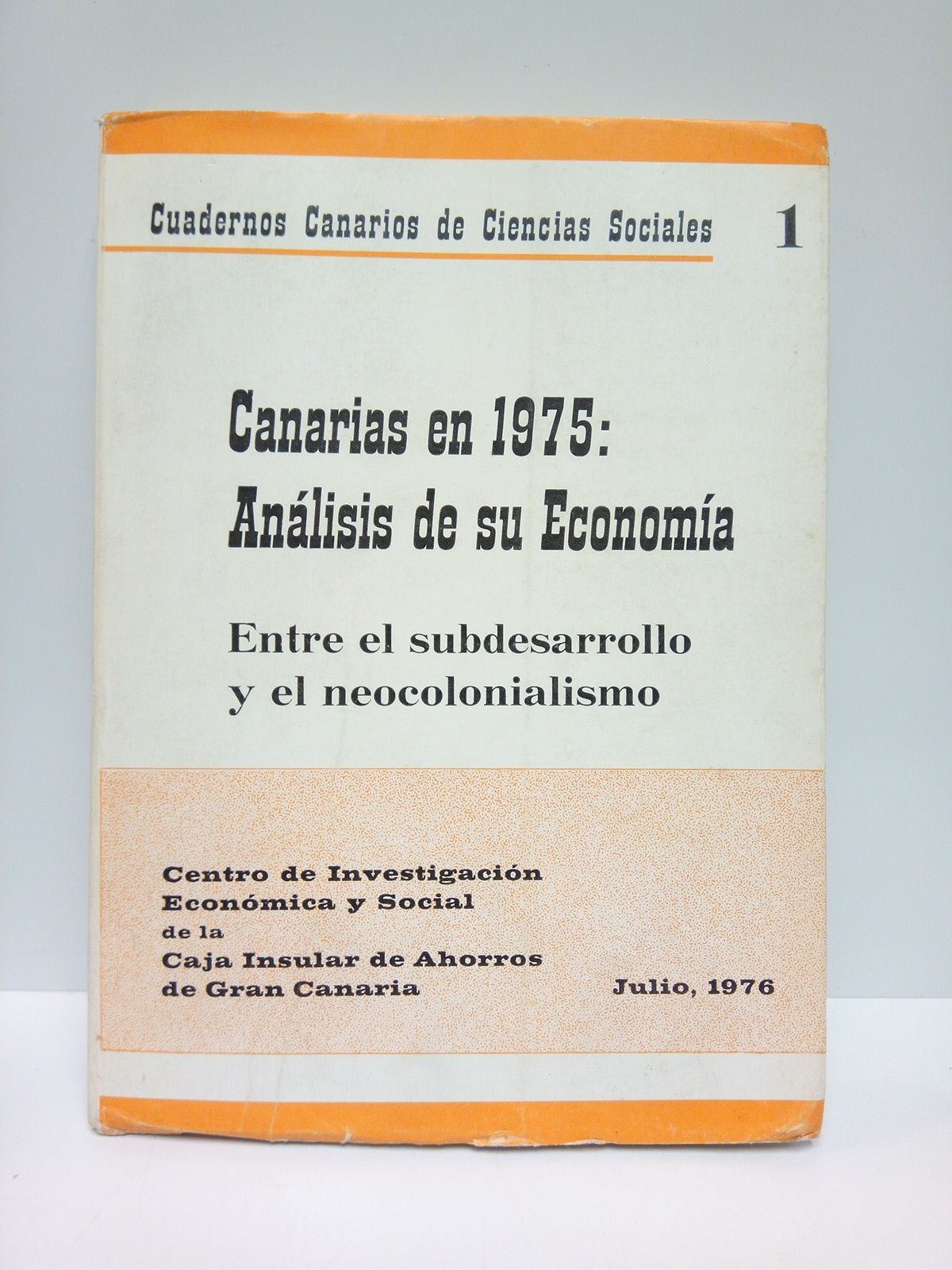 Canarias en 1975: Análisis de su Economía (entre el subdesarrollo …