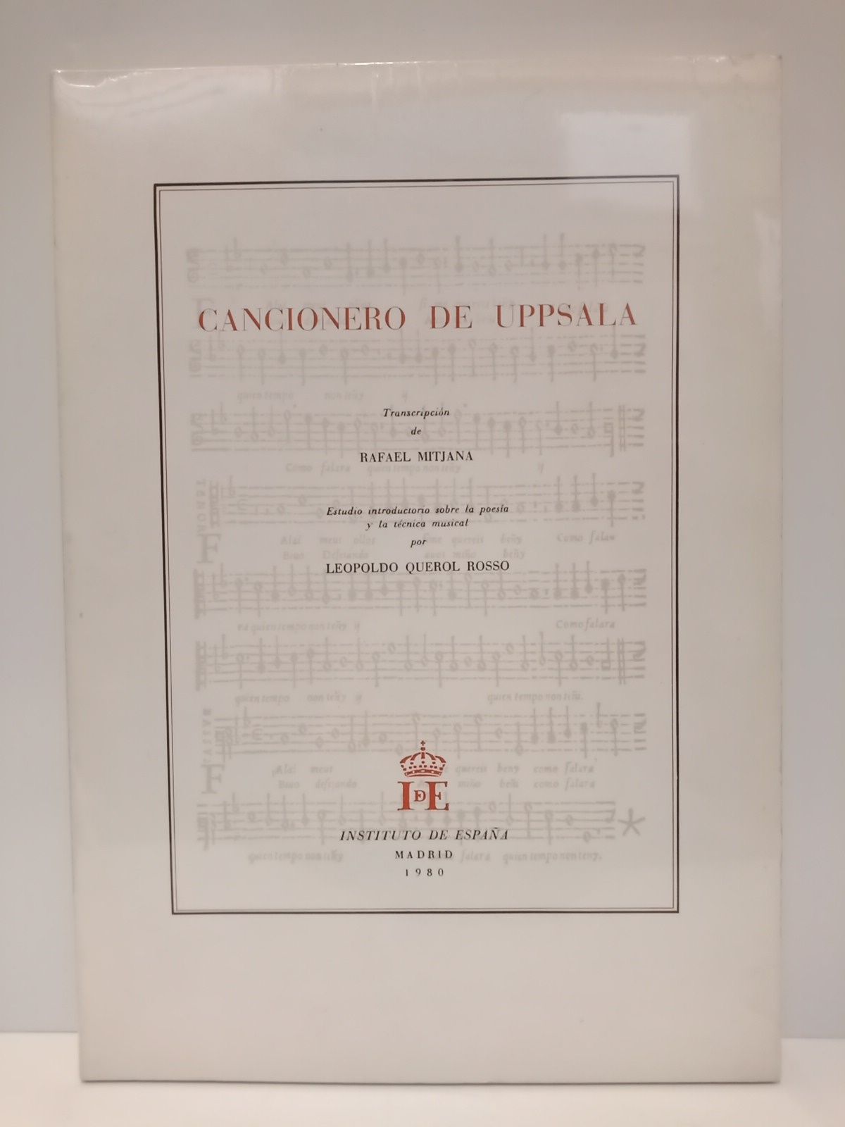 Cancionero de Uppsala / Transcripción de Rafael Mitjana; Estudio introductorio …