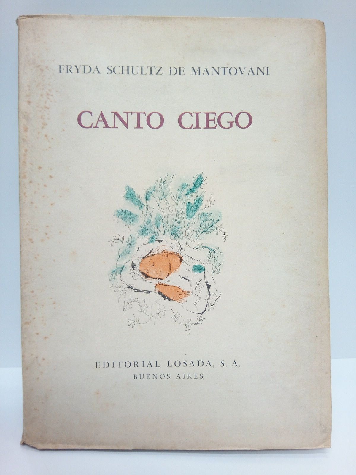 Canto ciego. (Poesías)
