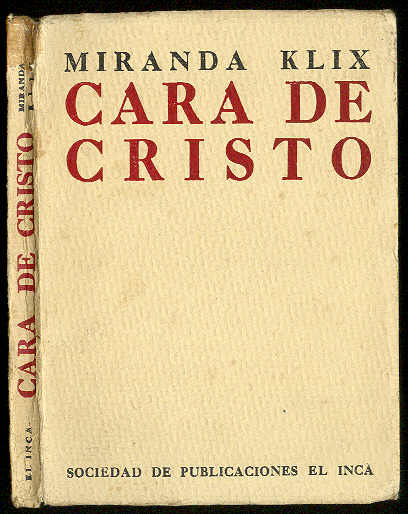 Cara de Cristo. (Cuentos)