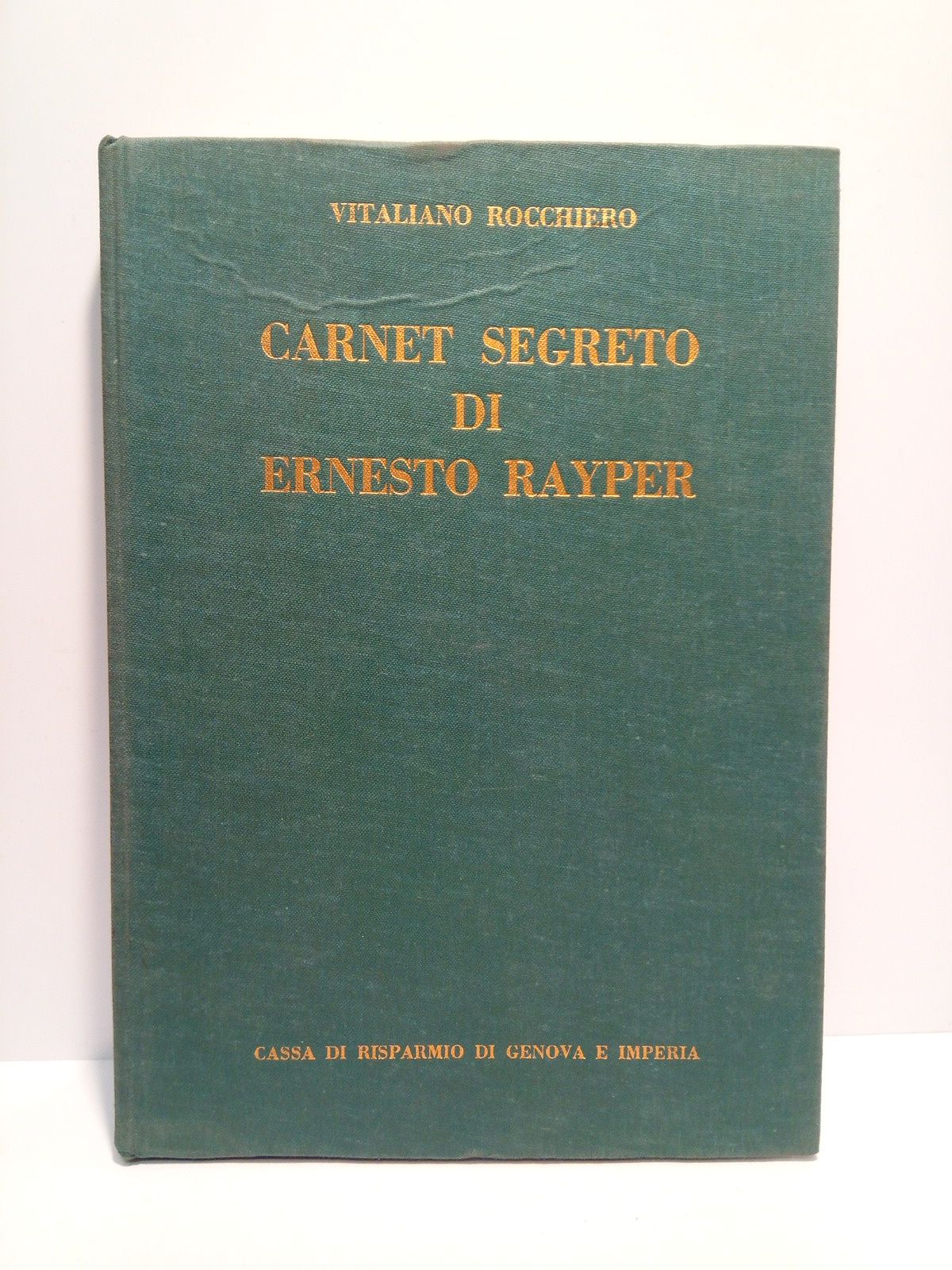 Carnet segreto di Ernesto Rayper