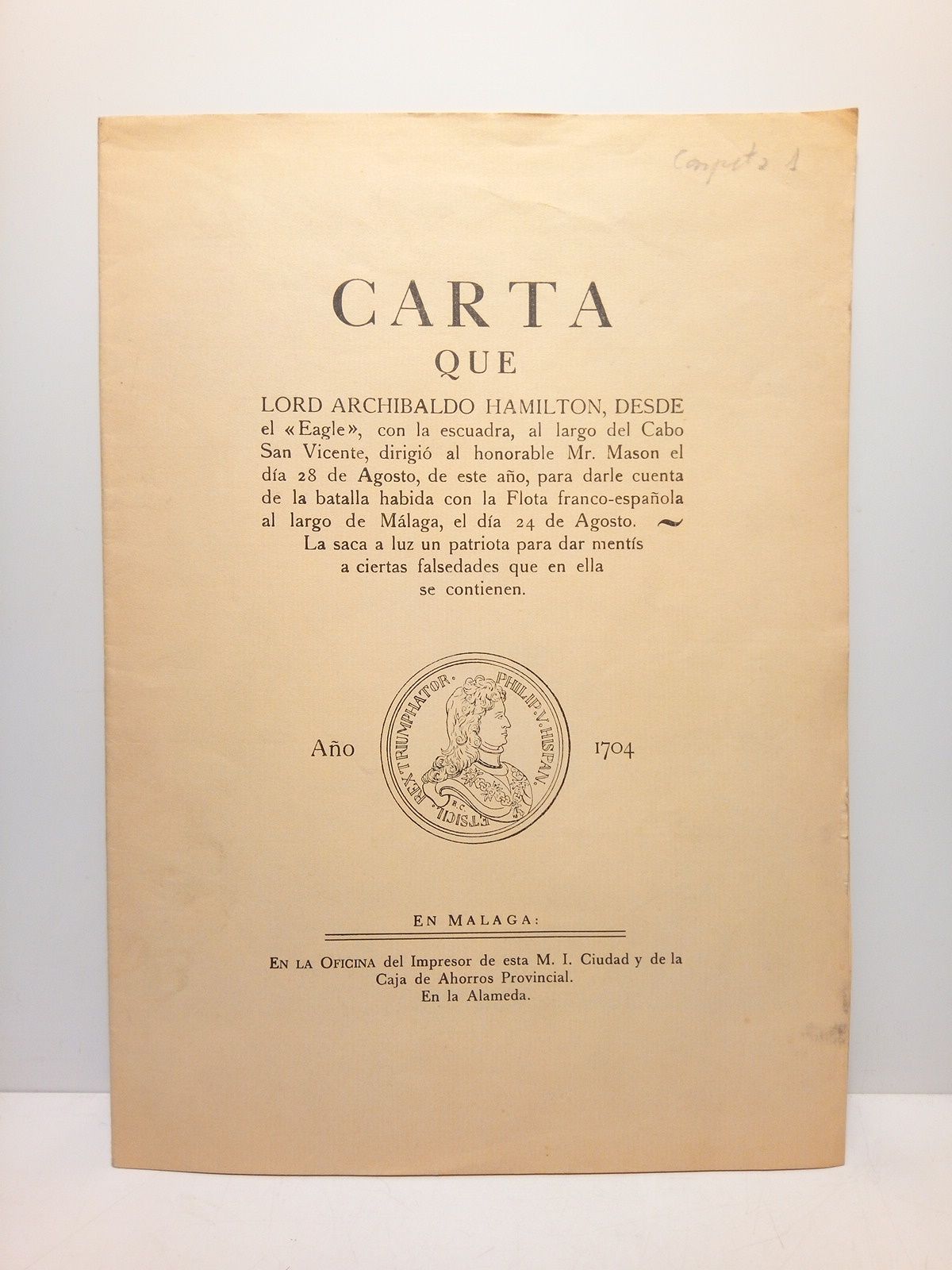 Carta que Lord Archibaldo Hamilton, desde el "Eagle", con la …
