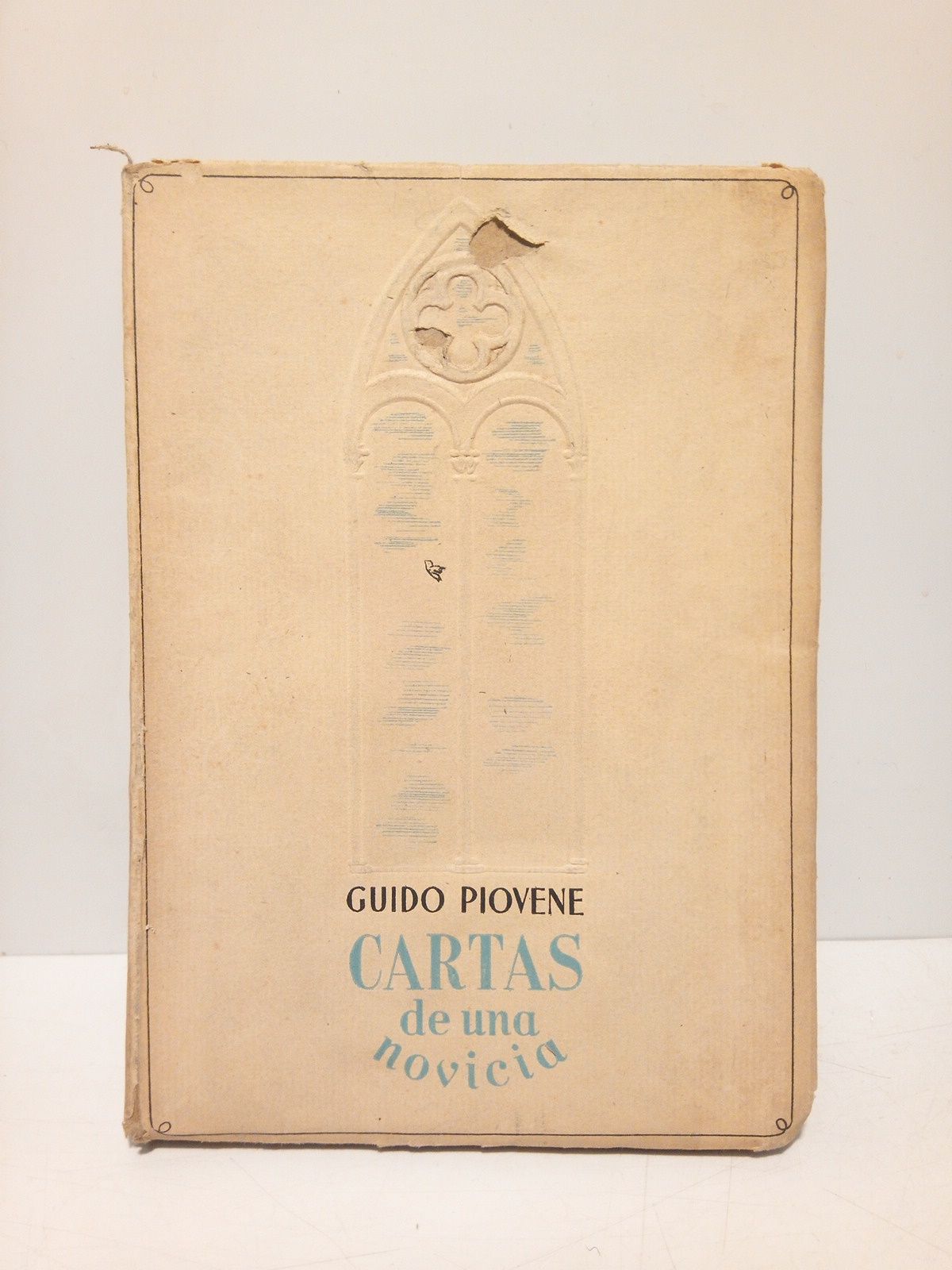 Cartas de una novicia / Traduc. de Luis Horno Liria; …