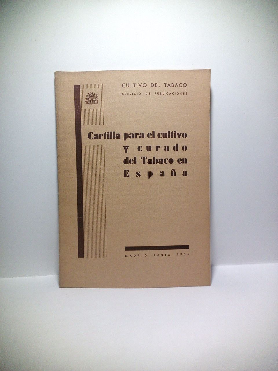 Cartilla para el cultivo y curado del tabaco en España