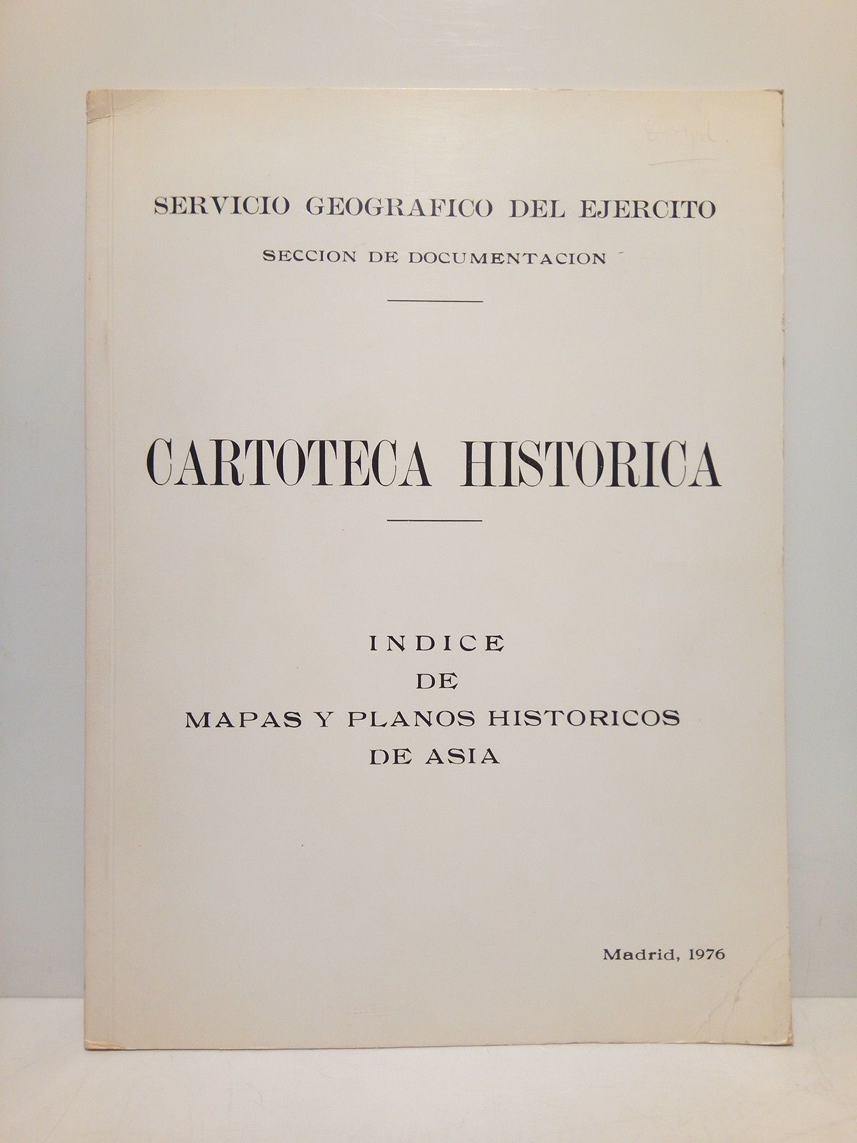 Cartoteca Histórica: Indice de mapas y planos historicos de Asia