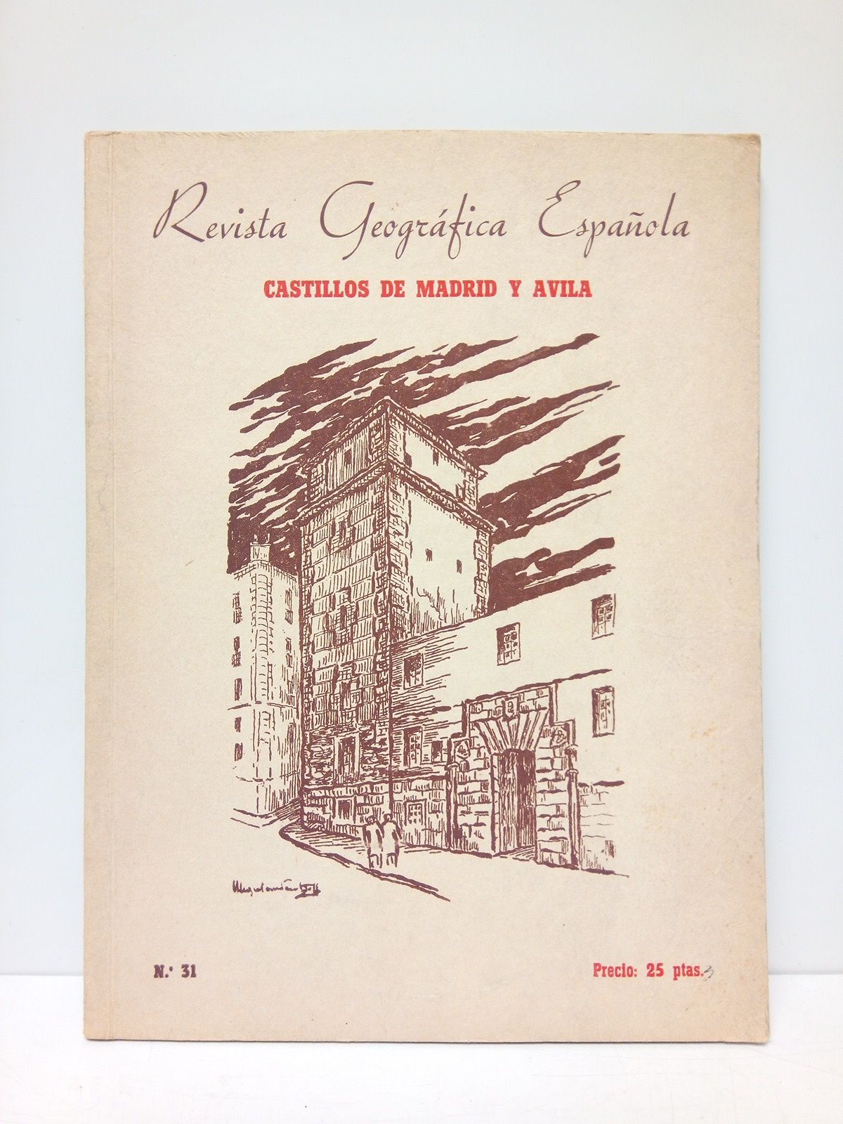 Castillos de MADRID y AVILA / por Angel Dotor; Fotografías …