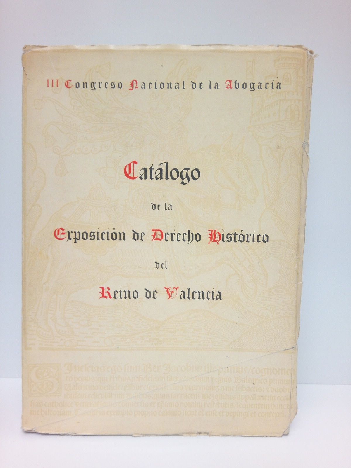 Catálogo de la Exposición de Derecho Histórico del Reino de …