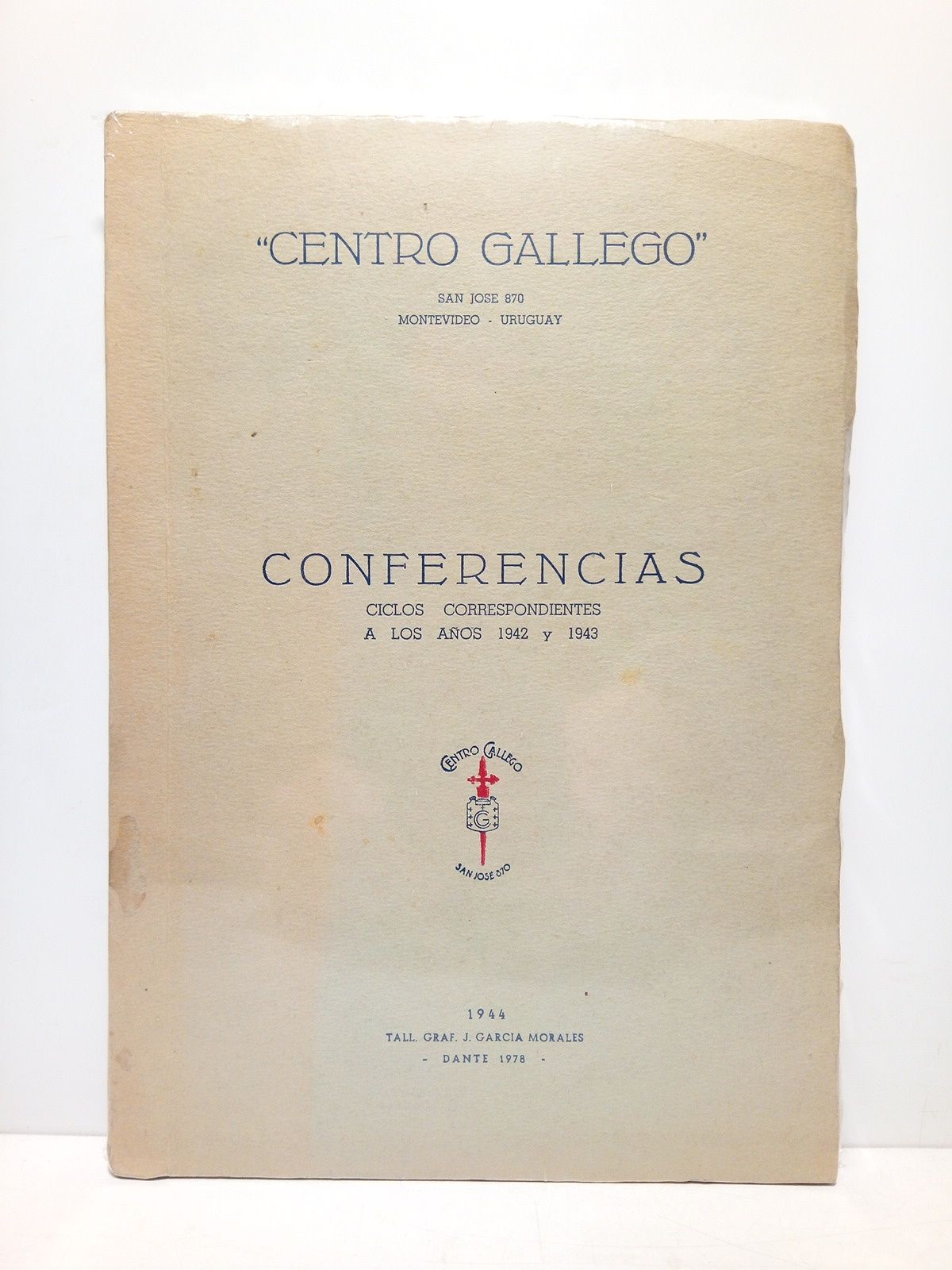 Centro Gallego. Conferencias: Ciclos correspondientes a los años 1942 y …