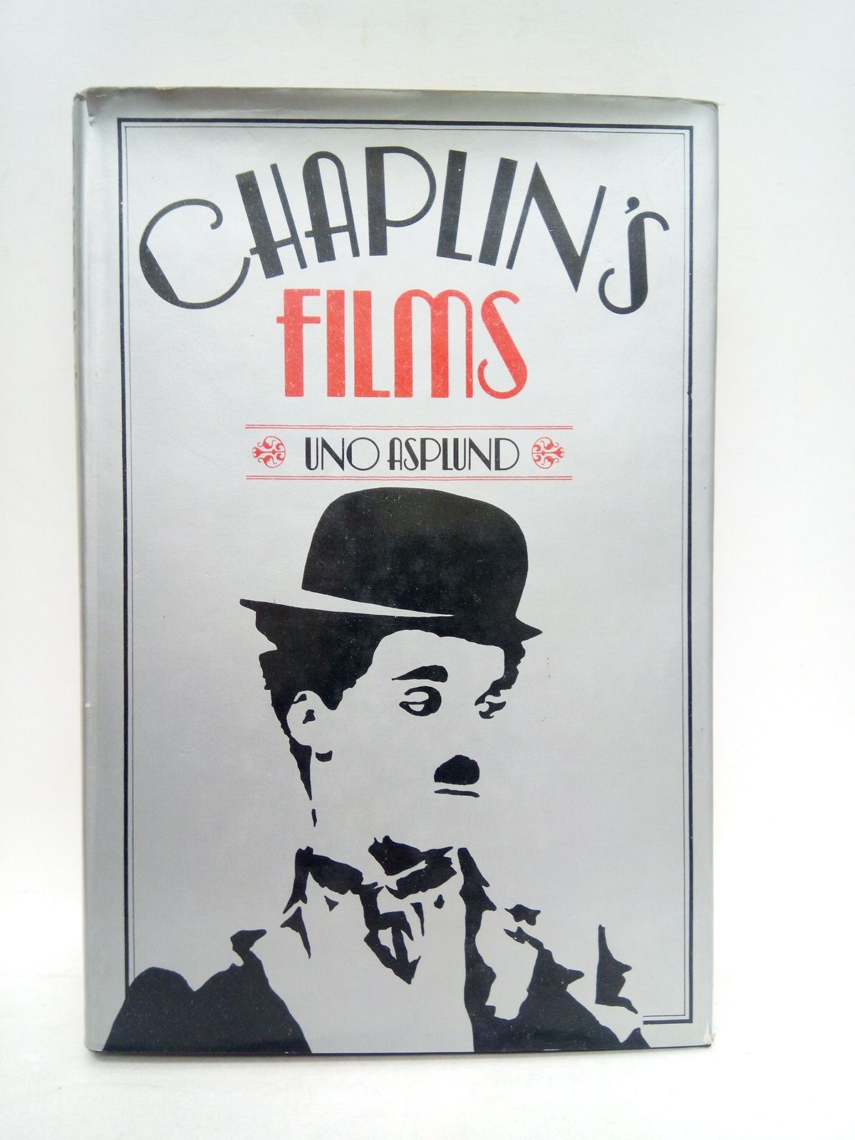 Chaplin's films: A filmography Uno Asplud / Translated from the …