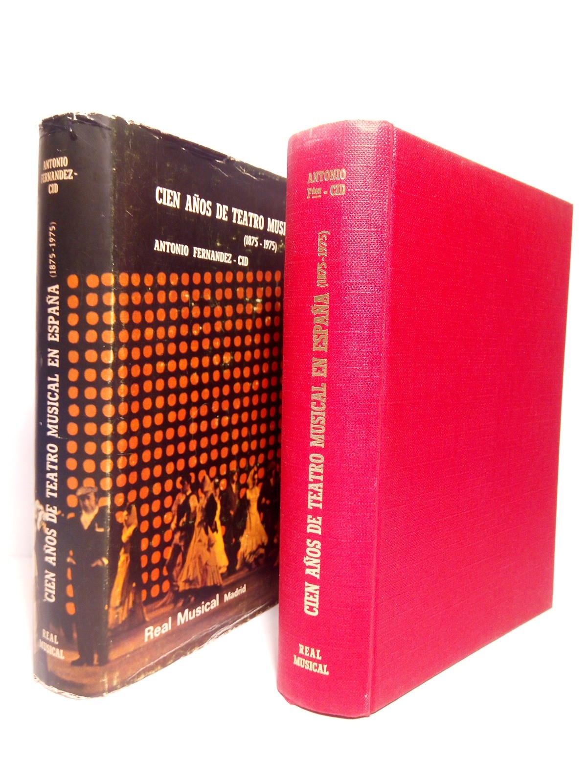 Cien años de Teatro musical en España (1875-1975) / Prólogo …