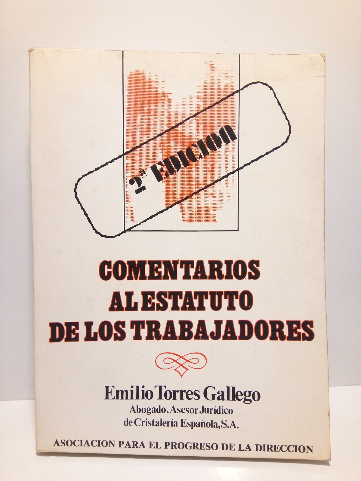Comentarios al Estatuto de los Trabajadores