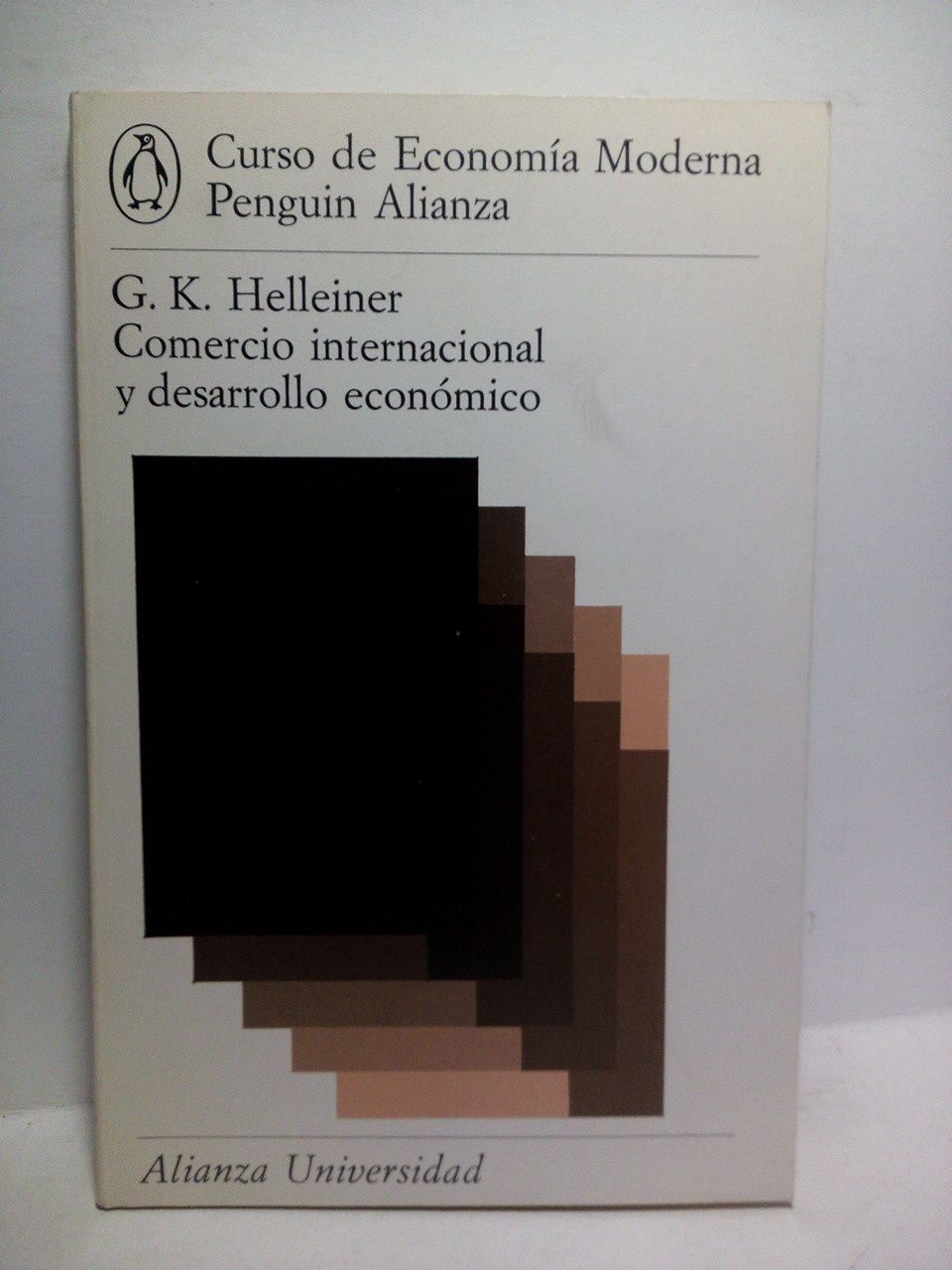 Comercio internacional y desarrollo económico / Versión española de Gonzalo …