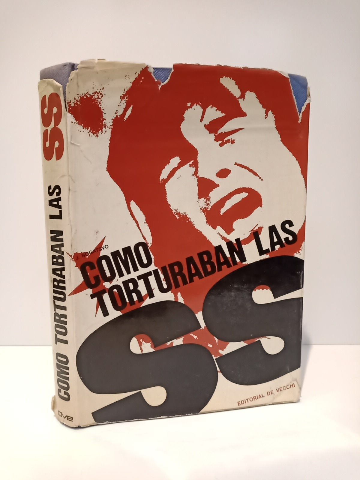 Cómo torturaban las SS