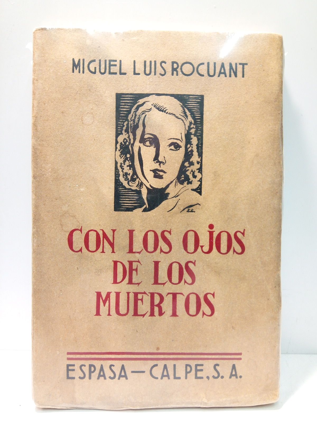 Con los ojos de los muertos (Novela)