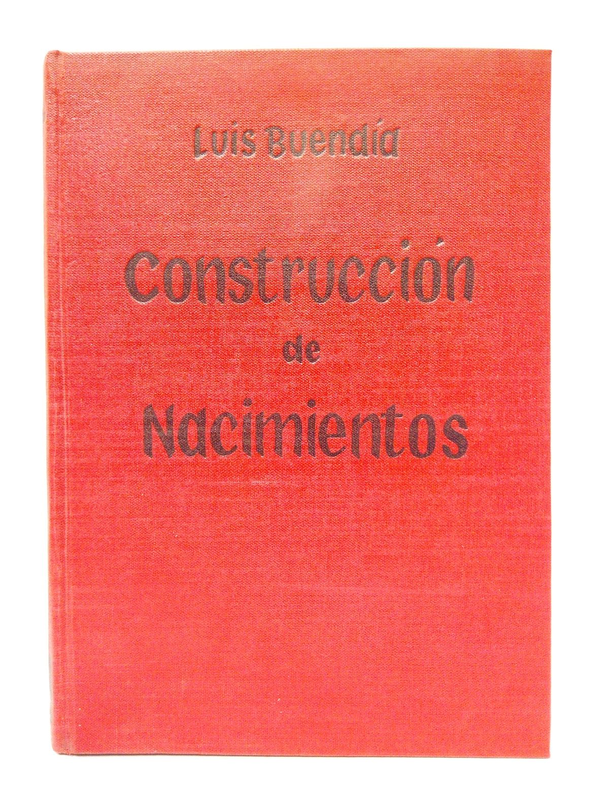 Construcción de Nacimientos / Prol. del R. P. José López …