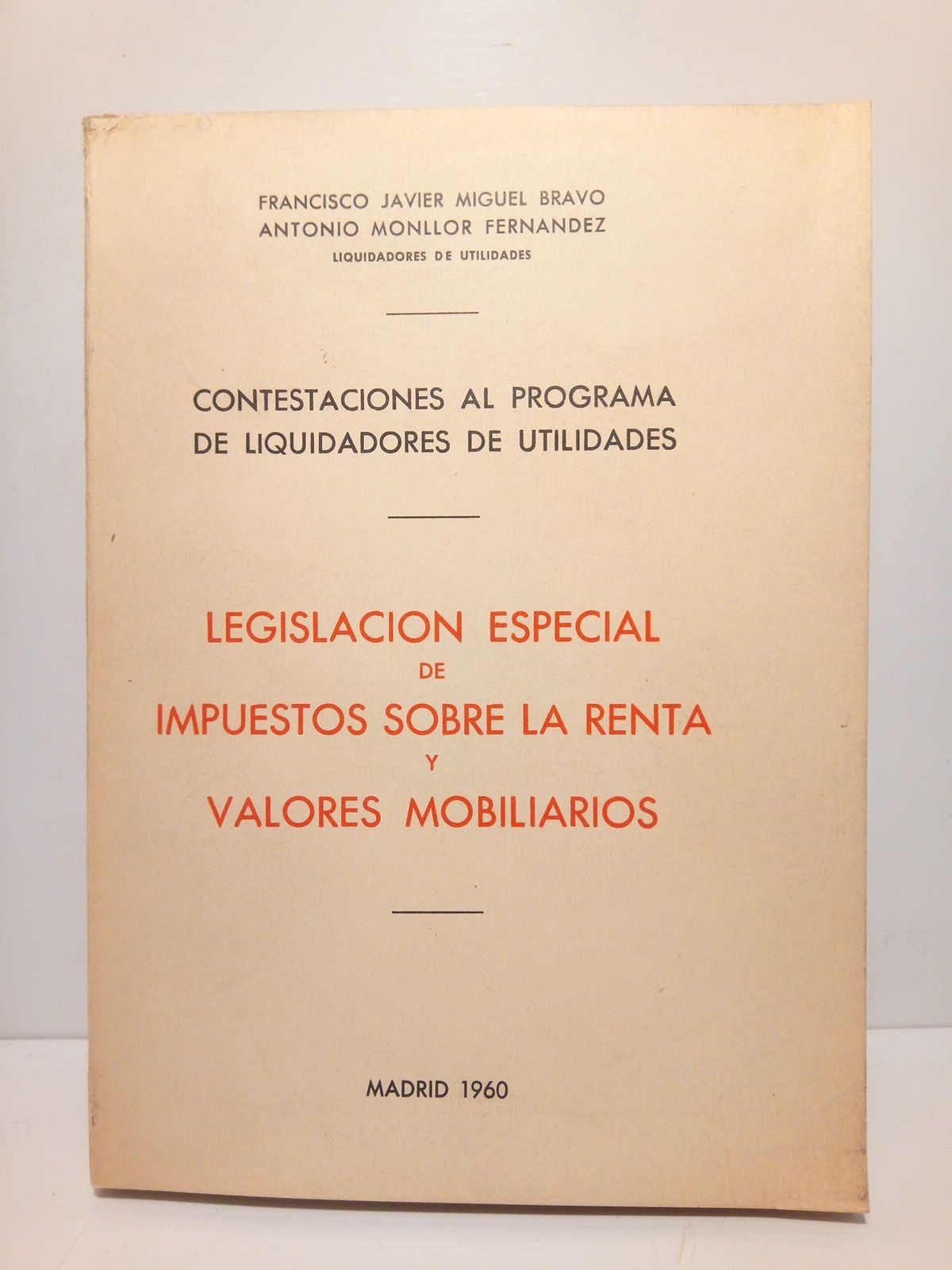 Contestaciones al programa de liquidadores de utilidades: Legislación especial de …