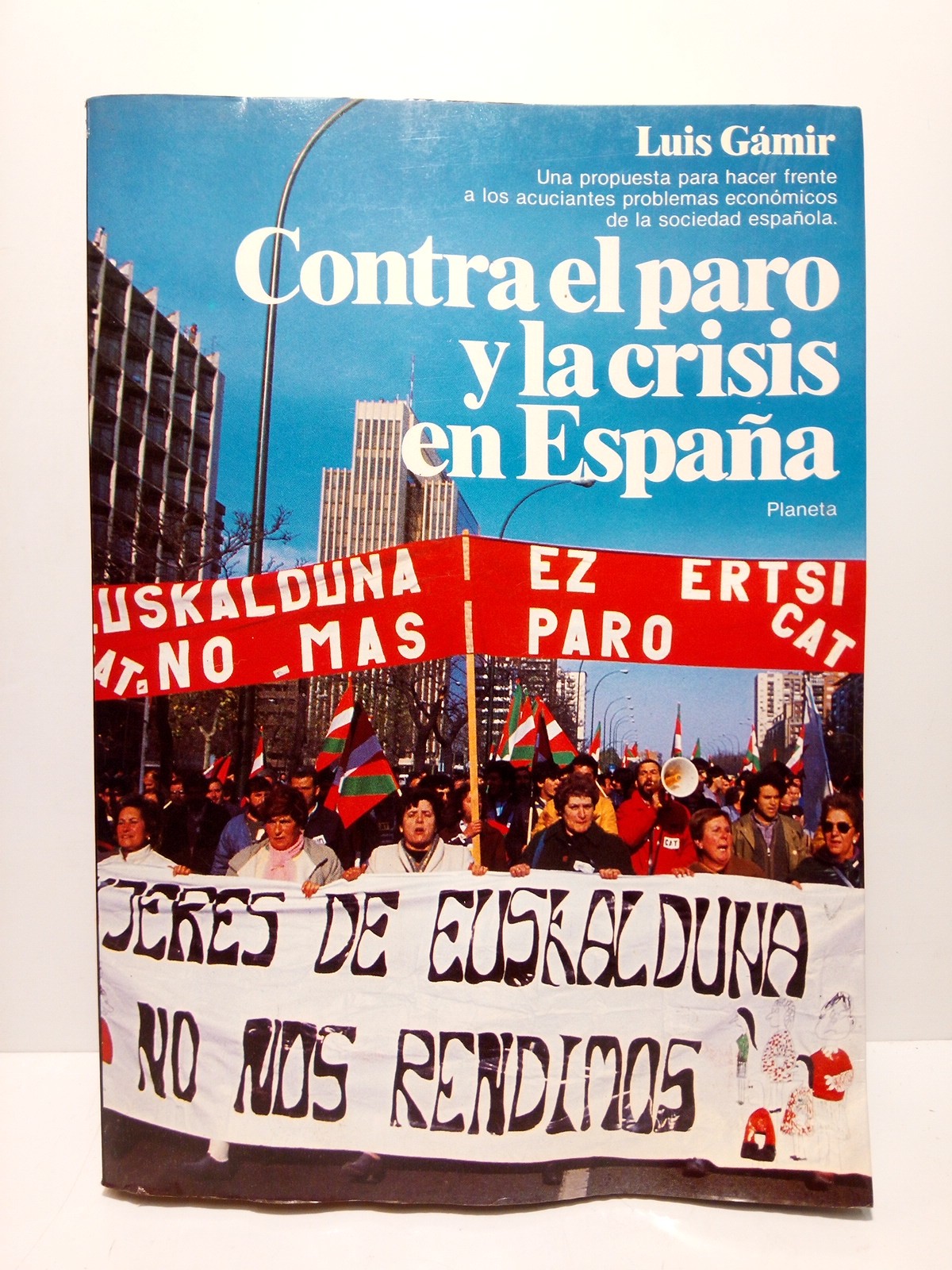 Contra el paro y la crisis en España. Una propuesta …